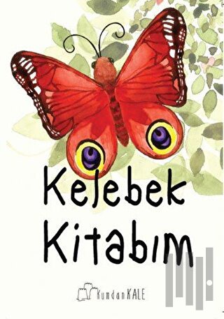 Kelebek Kitabım | Kitap Ambarı