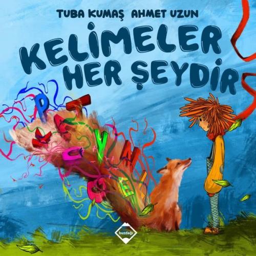 Kelimeler Her Şeydir | Kitap Ambarı