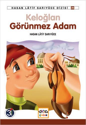 Keloğlan Görünmez Adam | Kitap Ambarı