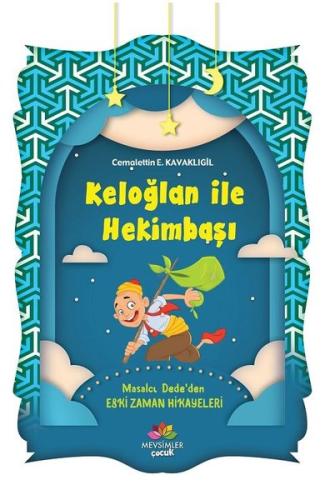 Keloğlan İle Hekimbaşı | Kitap Ambarı