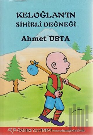 Keloğlan’ın Sihirli Değneği