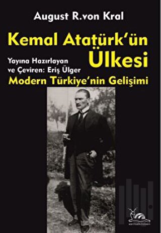 Kemal Atatürk'ün Ülkesi | Kitap Ambarı