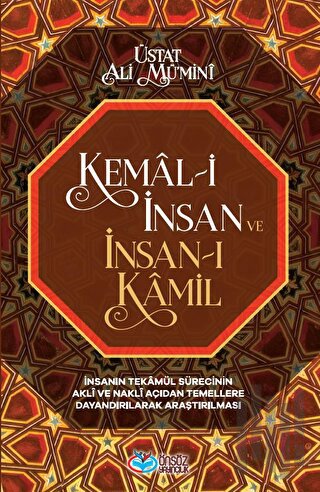Kemal-i İnsan ve İnsan-ı Kamil | Kitap Ambarı