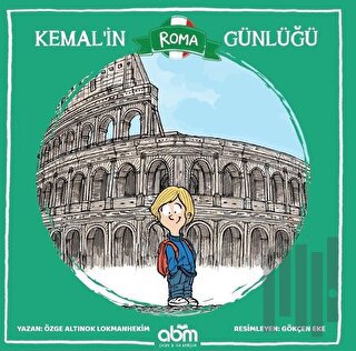 Kemal’in Roma Günlüğü | Kitap Ambarı