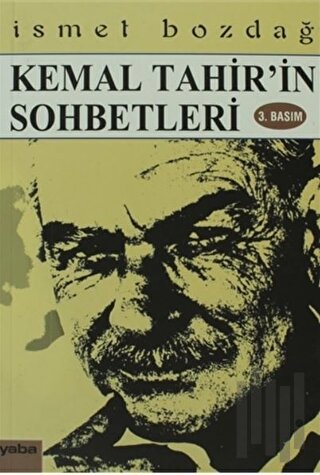 Kemal Tahir’in Sohbetleri | Kitap Ambarı