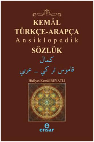 Kemal Türkçe-Arapça Ansiklopedi Sözlük