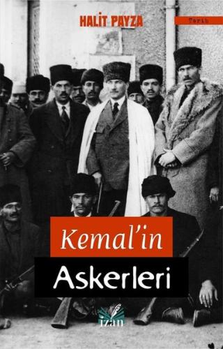 Kemalin Askerleri | Kitap Ambarı