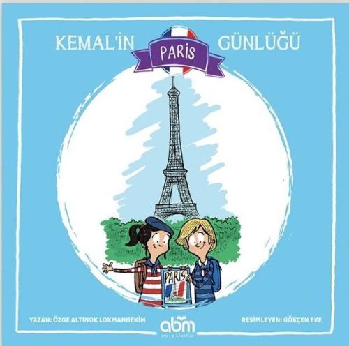 Kemal'in Paris Günlüğü | Kitap Ambarı