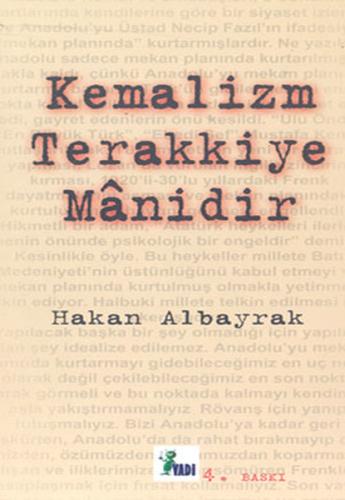 Kemalizm Terakkiye Manidir