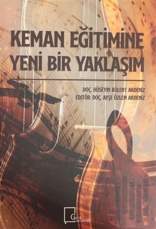 Keman Eğitimine Yeni Bir Yaklaşım