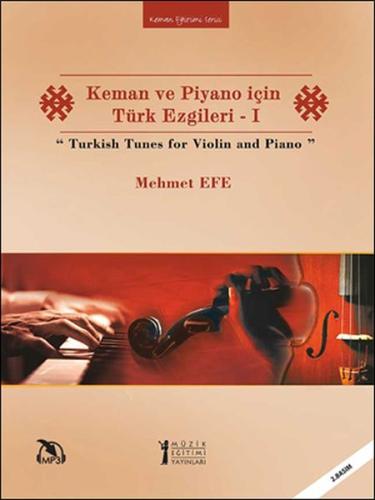 Keman ve Piyano İçin Türk Ezgileri | Kitap Ambarı