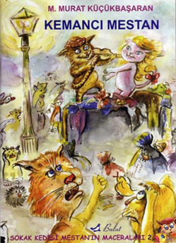 Kemancı Mestan - Sokak Kedisi Mestan'ın Maceraları 2