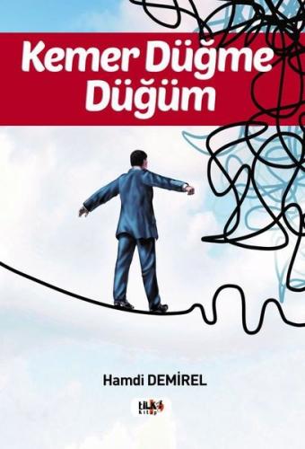 Kemer Düğme Düğüm | Kitap Ambarı
