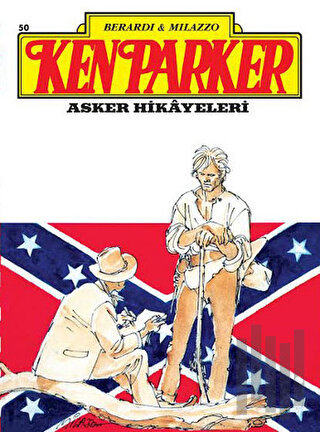 Ken Parker Altin Seri Sayı: 50 Asker Hikayeleri | Kitap Ambarı
