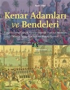 Kenar Adamları ve Bendeleri