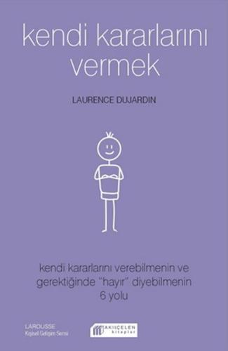 Kendi Kararlarını Vermek