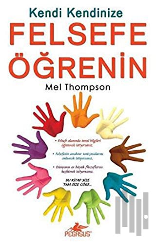 Kendi Kendinize Felsefe Öğrenin | Kitap Ambarı