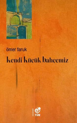 Kendi Küçük Bahçemiz | Kitap Ambarı