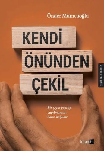 Kendi Önünden Çekil | Kitap Ambarı