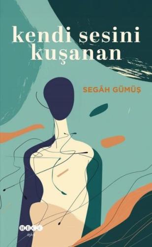 Kendi Sesini Kuşanan | Kitap Ambarı