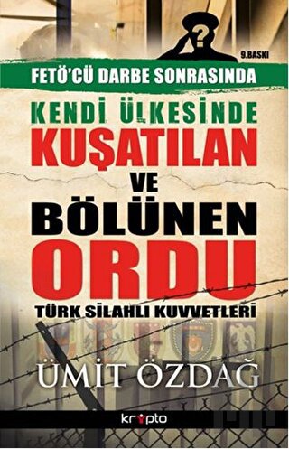 Kendi Ülkesinde Kuşatılan Ordu - Türk Silahlı Kuvvetleri | Kitap Ambar
