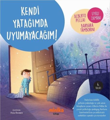 Kendi Yatağımda Uyumayacağım!