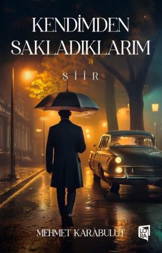 Kendimden Sakladıklarım