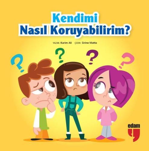 Kendimi Nasıl Koruyabilirim? | Kitap Ambarı