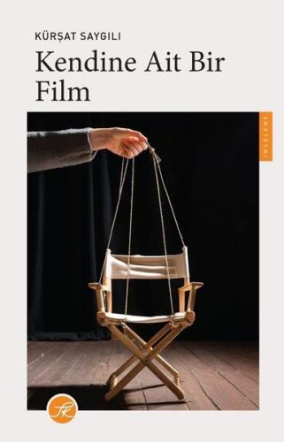 Kendine Ait Bir Film