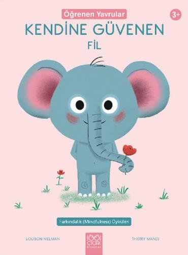 Kendine Güvenen Fil - Öğrenen Yavrular | Kitap Ambarı