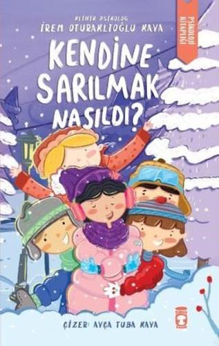 Kendine Sarılmak Nasıldı? | Kitap Ambarı