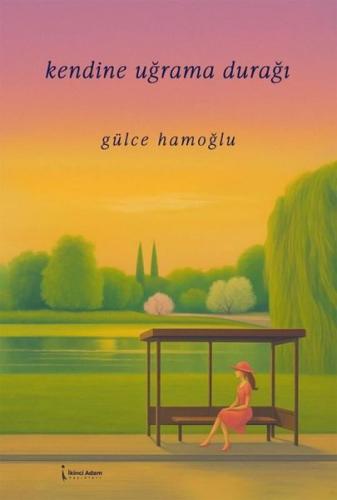 Kendine Uğrama Durağı
