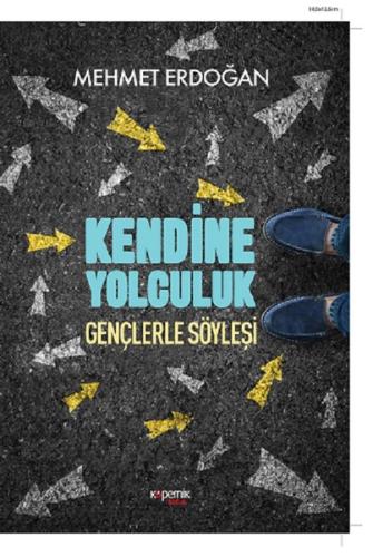 Kendine Yolculuk-Gençlerle Söyleşi