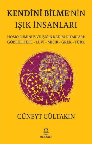 Kendini Bilme'nin Işık İnsanları