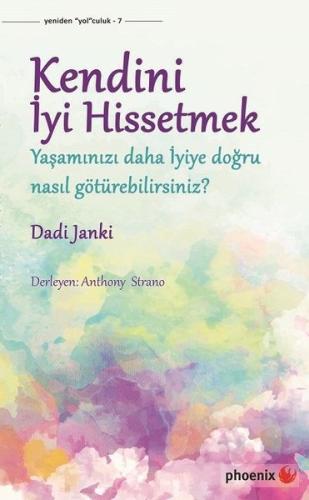 Kendini İyi Hissetmek