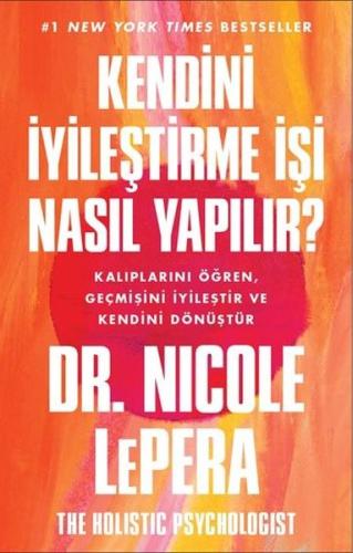 Kendini İyileştirme İşi Nasıl Yapılır? | Kitap Ambarı