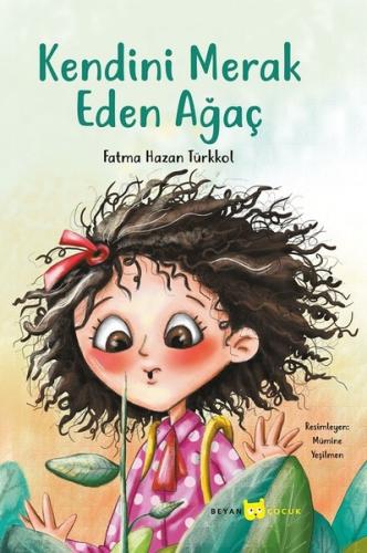 Kendini Merak Eden Ağaç | Kitap Ambarı