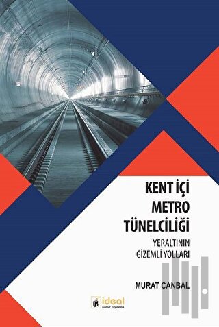 Kent İçi Metro Tünelciliği | Kitap Ambarı