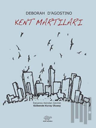 Kent Martıları