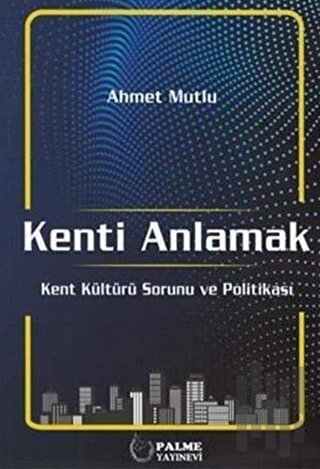 Kenti Anlamak | Kitap Ambarı