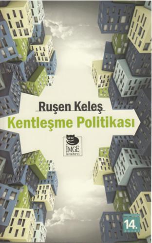 Kentleşme Politikası | Kitap Ambarı