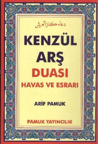 Kenzül Arş Duası Havas ve Esrarı (Dua-009) | Kitap Ambarı