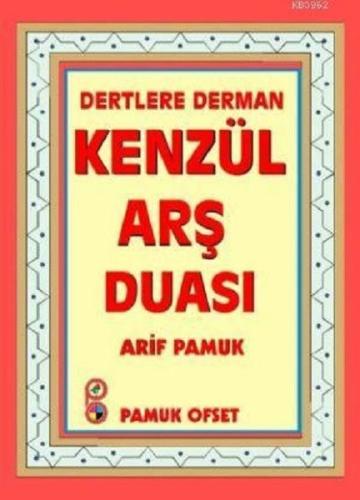 Dertlere Derman Kenzül Arş Duası (K-530) | Kitap Ambarı