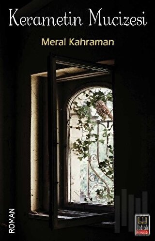 Kerametin Mucizesi | Kitap Ambarı