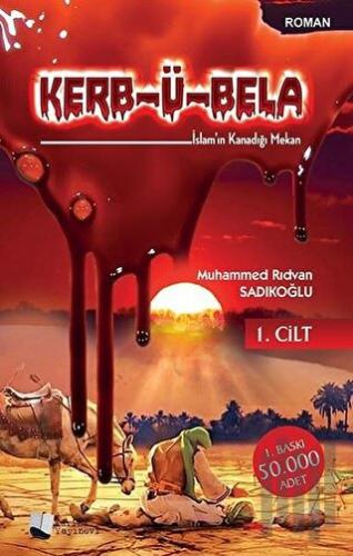 Kerb-ü Bela (1. Cilt)