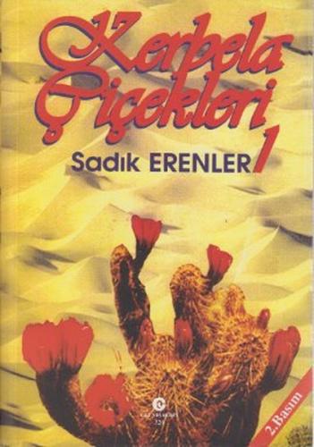 Kerbela Çiçekleri - 1 | Kitap Ambarı