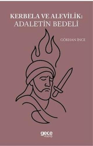 Kerbela ve Alevilik - Adaletin Bedeli