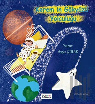 Kerem’in Gökyüzü Yolculuğu | Kitap Ambarı