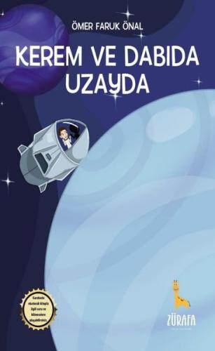 Kerem ve Dabıda Uzayda | Kitap Ambarı