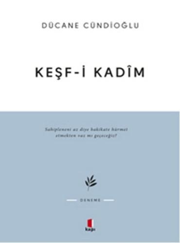 Keşf-i Kadim İmam Gazali'ye Dair | Kitap Ambarı